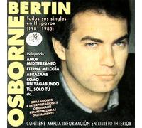 OSBORNE, BERTIN - SUS SINGLES PARA HISPAVOX