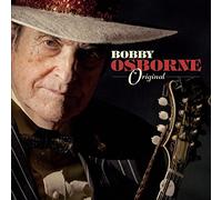 OSBORNE, BOBBY - ORIGINAL