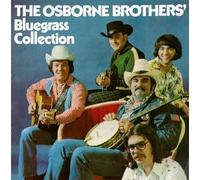 Osborne Brothers - Bluegrass Collection