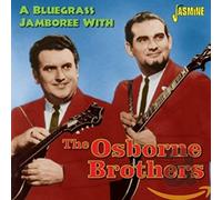 Osborne Brothers - Bluegrass Jamboree With