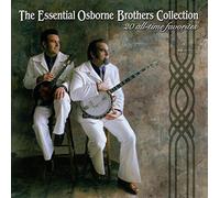 Osborne Brothers - Essential Osborne Brothers Collection