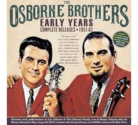 The Osborne Brothers Early Years: Complete Releases 1951-62 (CD)
