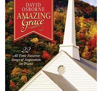 Osborne, David - Amazing Grace: 22 All-Time Favorite Songs Of Inspi