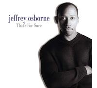 Osborne,Jeffrey - That'S for Sure