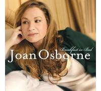 Osborne, Joan - Breakfast In Bed