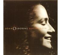 Joan Osborne – How Sweet It Is