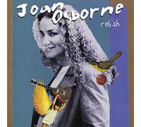 Osborne, Joan - Relish (20th Anniversay Edition)