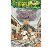 Osborne,Mary Pope - Das Magische Baumhaus 13/Vulkans,im Schatten des
