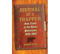 Osborne Russell Journal of a Trapper (Tascabile)
