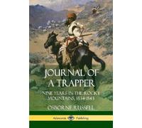 Osborne Russell Journal of a Trapper (Tascabile)