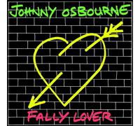 Osbourne, Johnny - Fally Lover