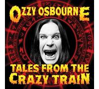 Osbourne, Ozzy - Tales From The Crazy Train