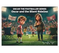 Oscar and The Silent Sideline