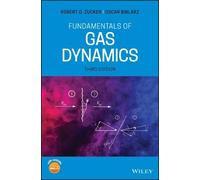 Oscar Biblarz Robert D. Zucker Fundamentals of Gas Dynamics (Copertina rigida)