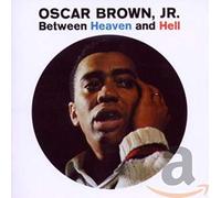 Oscar Brown Jr Between Heaven & Hell (CD)