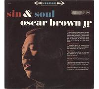 OSCAR BROWN, JR. - Sin & Soul