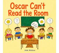 Oscar Can't Read The Room: 4
