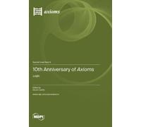 Oscar Castillo 10th Anniversary of Axioms (Copertina rigida)