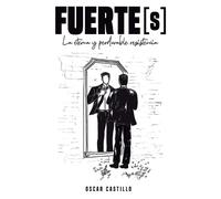 Oscar Castillo FUERTE[s] (Tascabile)