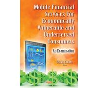 Oscar Cortez Mobile Financial Services for Economically Vulne (Copertina rigida)