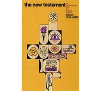 Oscar Cullmannn The New Testament (Tascabile)