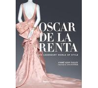 André Leon Talley Oscar de la Renta (Copertina rigida)