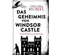 Oscar de Muriel Das Geheimnis von Windsor Castle: Kriminalroman (Ein (Tascabile)