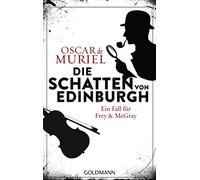 Oscar de Muriel Die Schatten von Edinburgh: Kriminalroman (Ein Fall (Tascabile)