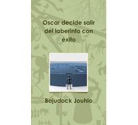 Oscar decide salir del laberinto con éxito