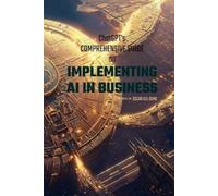 Óscar del Olmo M Implementing AI in Business (Tascabile) Business Transformation
