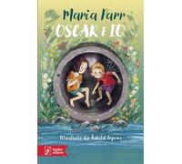 Oscar e io [Paperback] Parr, Maria; Irgens, Ashild and Tonzig, Alice