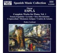 Oscar Espla Complete Works for Piano Vol.1/sonata Espanola/pedro Carbone (CD)