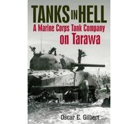 Oscar E. Gilbert Romain Cansiere Tanks in Hell (Copertina rigida)