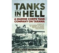 Oscar Gilbert Romain Cansière Tanks in Hell (Tascabile)