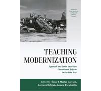 Óscar J. Martín García Teaching Modernization (Copertina rigida)