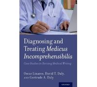 Oscar Linares David T. Daly Ge Diagnosing and Treating Medicus Inco (Tascabile)