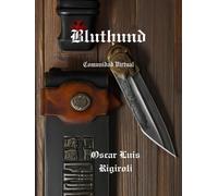 Oscar Luis Rigiroli Bluthund- Comunidad Virtual (Tascabile)