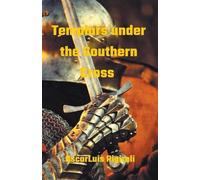 Oscar Luis Rigiroli Templars under the Southern Cross (Tascabile)