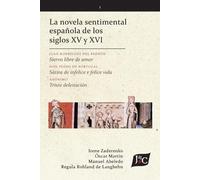 Óscar Martín Irene Zade La novela sentimental española de los siglos (Tascabile)