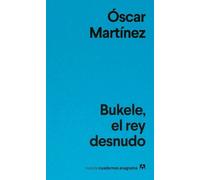 Oscar Martínez Bukele, El Rey Desnudo (Tascabile)