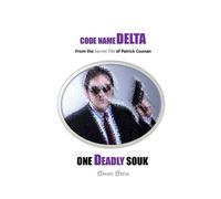 Oscar Ortiz One Deadly Souk (Tascabile) Code Name Delta