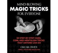 Oscar Owen Mind-Blowing Magic Tricks for Everyone (Copertina rigida)
