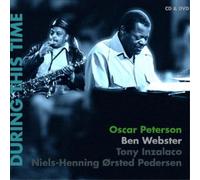 Oscar Peterson & Ben Webster During This Time (CD) Album with DVD