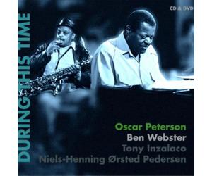 Oscar Peterson & Ben Webster During This Time (CD) Album with DVD