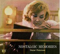 Oscar Peterson Nostalgic Memories (CD) Album