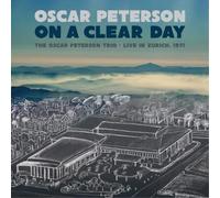 Oscar Peterson On a Clear Day: Oscar Peterson Trio Live in Zurich 1971 (CD)
