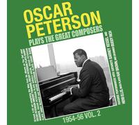 Oscar Peterson Plays the Great Composers 1954-56