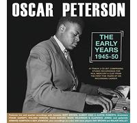 oscar peterson - the early years 1945-50