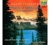 Oscar Peterson - Trail Of Dreams: A Canadian Suite