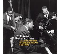 Oscar Peterson Trio At the Stratford Shakespearean Festival (CD) Album